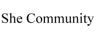 SHE COMMUNITY