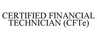 CERTIFIED FINANCIAL TECHNICIAN (CFTE)