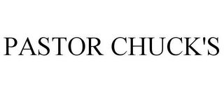 PASTOR CHUCK'S