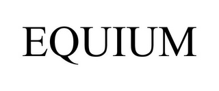 EQUIUM