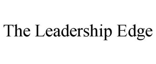 THE LEADERSHIP EDGE