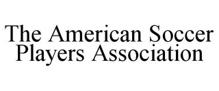THE AMERICAN SOCCER PLAYERS ASSOCIATION