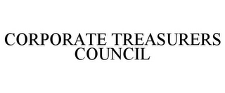 CORPORATE TREASURERS COUNCIL