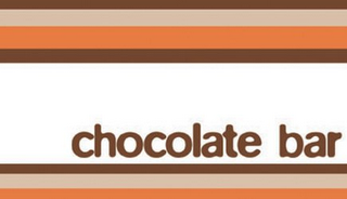 CHOCOLATE BAR