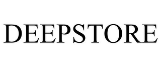 DEEPSTORE