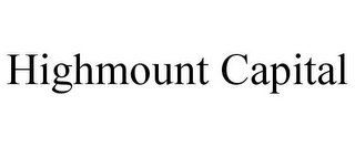 HIGHMOUNT CAPITAL