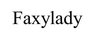 FAXYLADY