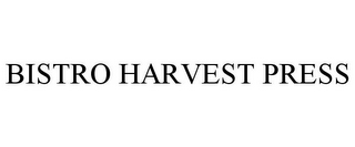 BISTRO HARVEST PRESS