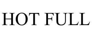 HOT FULL