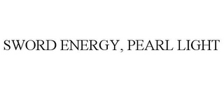 SWORD ENERGY, PEARL LIGHT