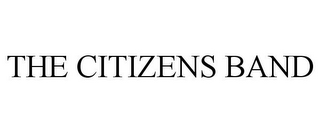 THE CITIZENS BAND