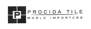 P PROCIDA TILE WORLD IMPORTERS