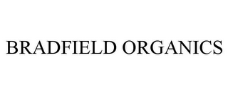 BRADFIELD ORGANICS