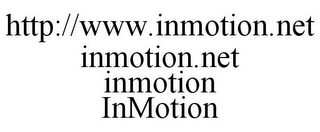 HTTP://WWW.INMOTION.NET INMOTION.NET INMOTION INMOTION