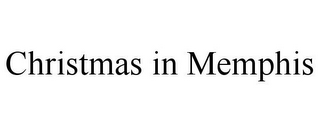 CHRISTMAS IN MEMPHIS