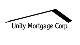 UNITY MORTGAGE CORP.