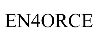 EN4ORCE