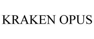 KRAKEN OPUS