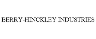 BERRY-HINCKLEY INDUSTRIES