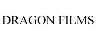 DRAGON FILMS