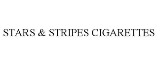 STARS & STRIPES CIGARETTES