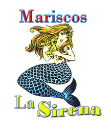 MARISCOS LA SIRENA