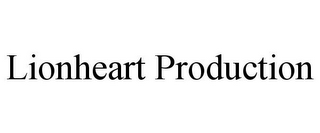 LIONHEART PRODUCTION