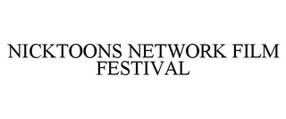 NICKTOONS NETWORK FILM FESTIVAL