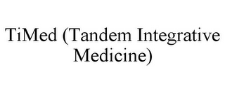 TIMED (TANDEM INTEGRATIVE MEDICINE)