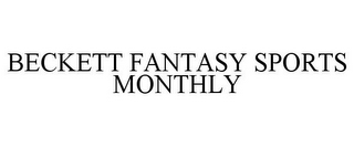 BECKETT FANTASY SPORTS MONTHLY