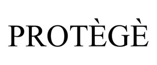 PROTÈGÈ