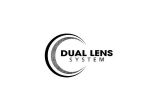 DUAL LENS SYSTEM