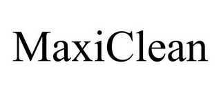 MAXICLEAN