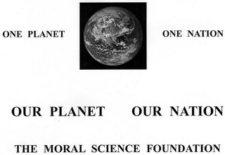 ONE PLANET ONE NATION MORAL SCIENCE FOUNDATION