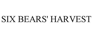 SIX BEARS' HARVEST