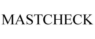 MASTCHECK