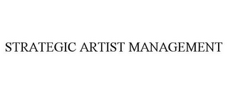 STRATEGIC ARTIST MANAGEMENT