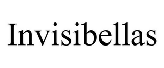 INVISIBELLAS