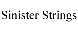 SINISTER STRINGS