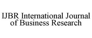 IJBR INTERNATIONAL JOURNAL OF BUSINESS RESEARCH