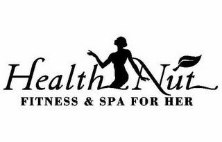 HEALTH NUT FITNESS & SPA FOR HER