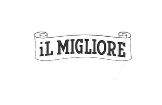 IL MIGLIORE