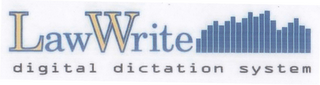 LAWWRITE DIGITAL DICTATION SYSTEM