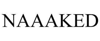 NAAAKED