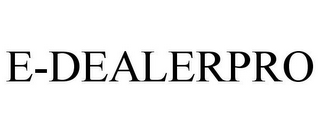 E-DEALERPRO