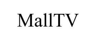 MALLTV