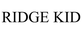 RIDGE KID