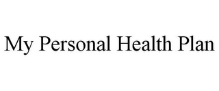 MY PERSONAL HEALTH PLAN