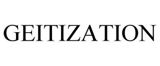 GEITIZATION