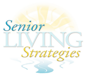 SENIOR LIVING STRATEGIES